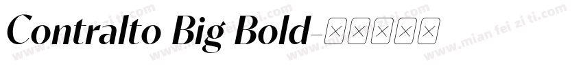 Contralto Big Bold字体转换
